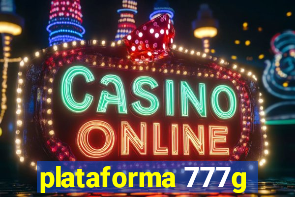 plataforma 777g